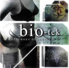 Bio-tek - Ceremony Of Innocence