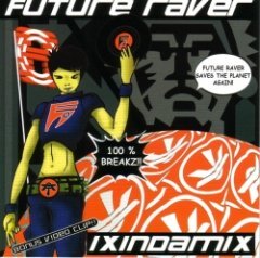 Ixindamix - Future Raver