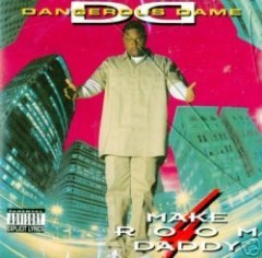 Dangerous Dame - Make Room 4 Daddy