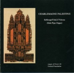 Charlemagne Palestine - Shlongo!!! DaLUVdrone
