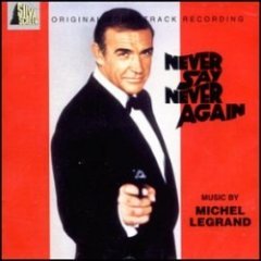 MICHEL LEGRAND - Never Say Never Again (Original Soundtrack Recording)
