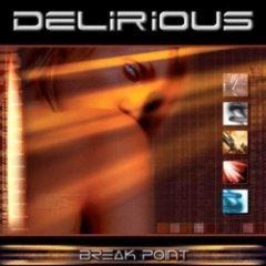 delirious - Break Point