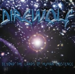 Direwolf - Beyond The Lands Of Human Existence