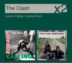 The Clash - London Calling / Combat Rock