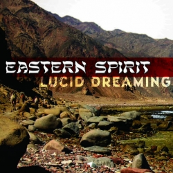 Eastern Spirit - Lucid Dreaming