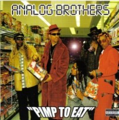Analog Brothers - Pimp To Eat (Instrumentals)