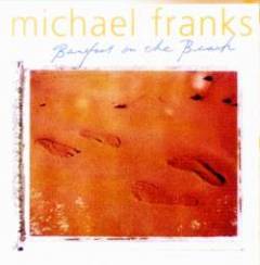 Michael Franks - Barefoot On The Beach