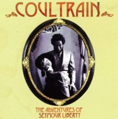 Coultrain - The Adventures Of Seymour Liberty