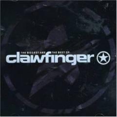 Clawfinger - The Biggest And The Best Of