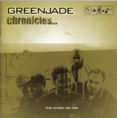 GreenJade - Chronicles: The Story So Far...