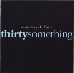 Jay Gruska - Soundtrack From Thirtysomething