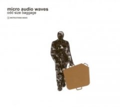 Micro Audio Waves - Odd Size Baggage