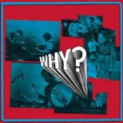 WHY? - Almost Live From Eli's Live Room