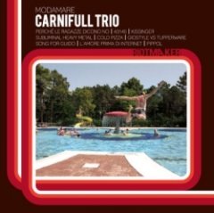 Carnifull Trio - Modamare