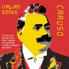 Enrico Caruso - Canzoni Italiane