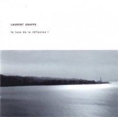 Laurent Grappe - Le Luxe De La Réflexion!