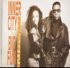 Inner City - Big Fun