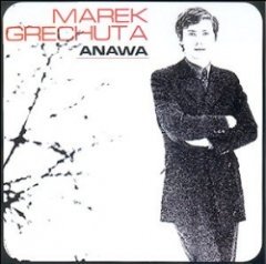 ANAWA - Marek Grechuta Anawa