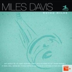 Miles Davis - Muted Miles
