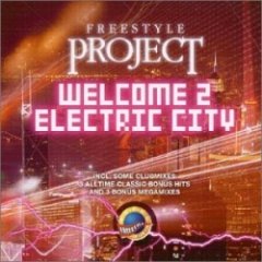 FREESTYLE PROJECT - Welcome 2 Electric City