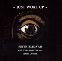 Chris Cutler - Just Woke Up