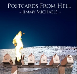 Jimmy Michaels - Postcards From Hell