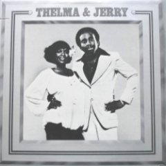 Jerry Butler - Thelma & Jerry