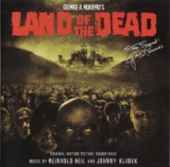 Johnny Klimek - Land Of The Dead (Original Motion Picture Score)
