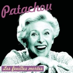 Patachou - Les feuilles mortes