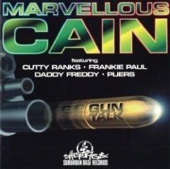 Marvellous Cain - Gun Talk