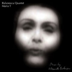 The Balanescu Quartet - Maria T