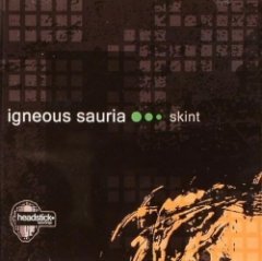 Igneous Sauria - Skint