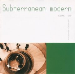 The Dining Rooms - Subterranean Modern Volume Uno