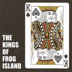 The Kings Of Frog Island - The Kings Of Frog Island