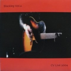 Colin Vearncombe - Blackleg Vol. 2