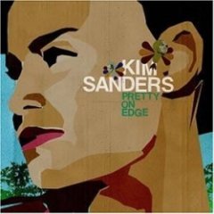 Kim Sanders - Pretty On Edge