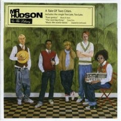Mr Hudson & The Library - A Tale Of Two Cities