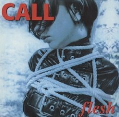 Call - Flesh