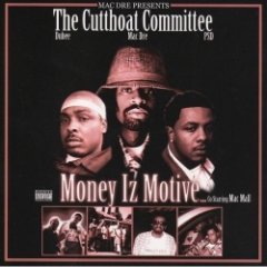 Cutthroat Committee - Money Iz Motive