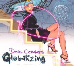Dolls Combers - Globalizing