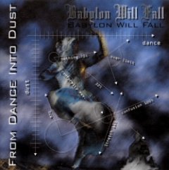 Babylon Will Fall - From Dance Into Dust