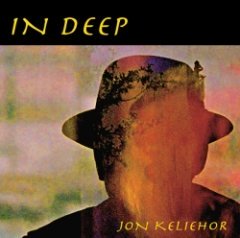 Jon Keliehor - In Deep