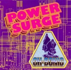 Oh Bonic - Power Surge