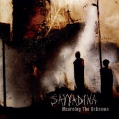 Sayyadina - Mourning The Unknown