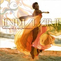 India.Arie - Testimony: Vol. 1, Life & Relationships