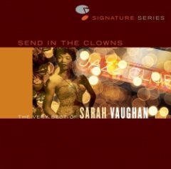 Sarah Vaughan - Send In The Clowns: The Very Best Of Sarah Vaughan