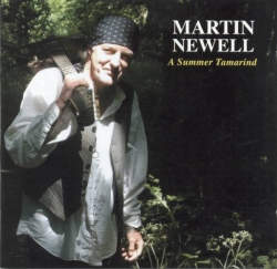 Martin Newell - A Summer Tamarind