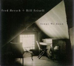 Fred Hersch - Songs We Know