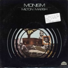 Milton Marsh - Monism