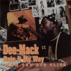 Dee-Mack - Doin It My Way